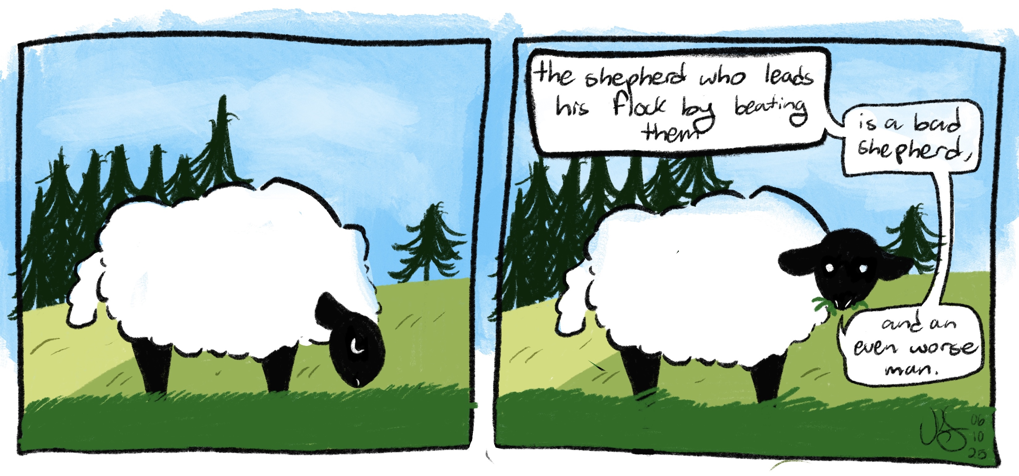 A two-panel comic of a sheep grazing in a green field under a peaceful blue sky. On the second panel, the sheep looks toward the viewer and says, 'The shepherd who leads his flock by beating them is a bad shepherd, and an even worse man.'